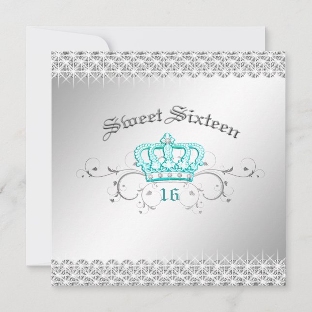 311-Queen for a Day | Sweet Sixteen Turquoise Invitation (Front)