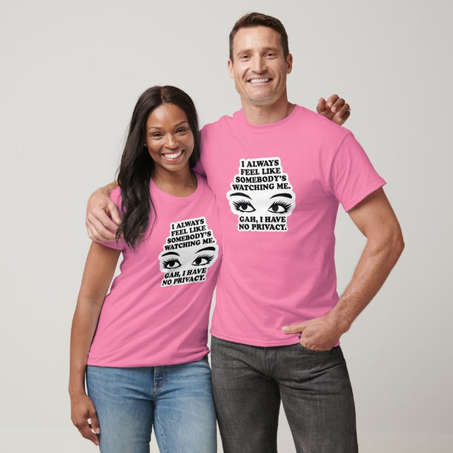 311-SOMEBODY'S WATCHING ME T-Shirt (Unisex)