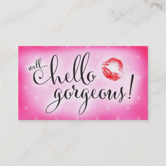 311 Well Hello Gorgeous Pink Lip Beauty Business Card (Front)