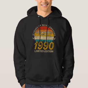 31 Year Old Bday 1990 Awesome Since 31st Birthday Hoodie