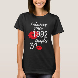 31 Years Old And Fabulous Birthday since 1992 chap T-Shirt