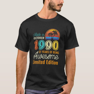 31 Years Old Born In October 1990 31St Birthday T-Shirt