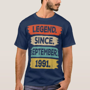 31 Years Old Gift Legend Since September 1991 31st T-Shirt