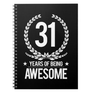 31st Birthday (31 Years Of Being Awesome) Spiral Notebook