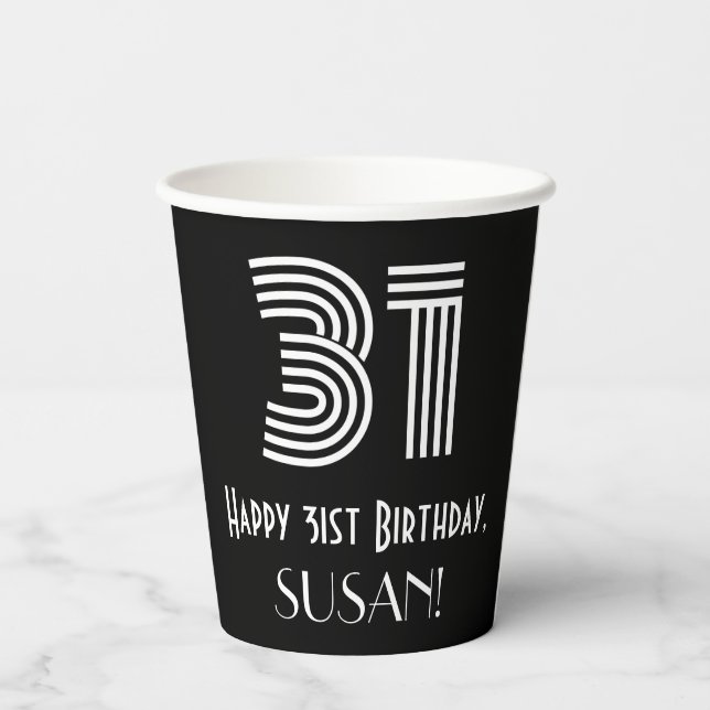 31st Birthday — Art Deco Inspired Look “31” + Name Paper Cups (Back)