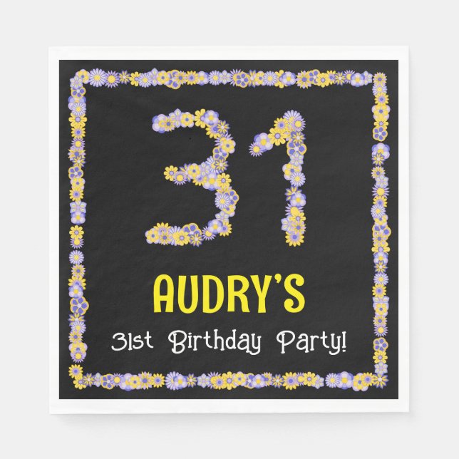 31st Birthday: Floral Flowers Number, Custom Name Napkin (Front)