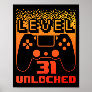 31st Birthday For Men Level 31 Unlocked Gamer 31 Y Poster
