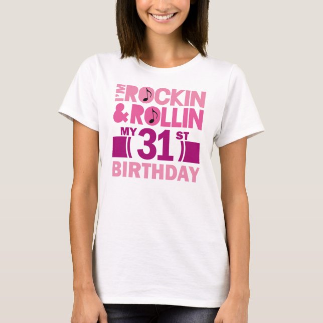 31st Birthday Gift Idea For Female T-Shirt (Front)