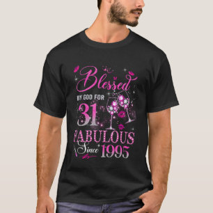 31st Birthday Queen Blessed by God 31 Fabulous Sin T-Shirt