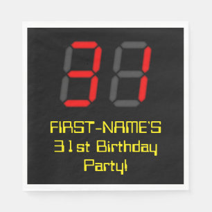 31st Birthday: Red Digital Clock Style "31" + Name Napkin