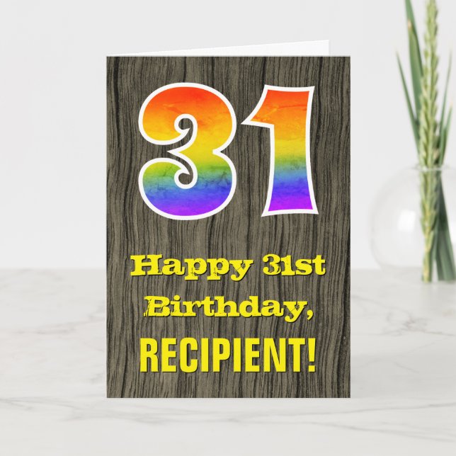 31st Birthday: Rustic Faux Wood Look, Rainbow "31" Card (Front)