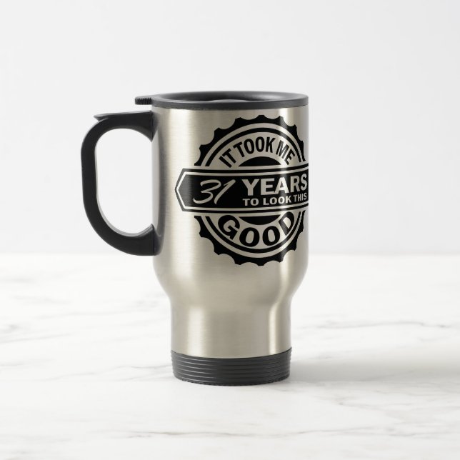 31st Birthday Travel Mug (Left)