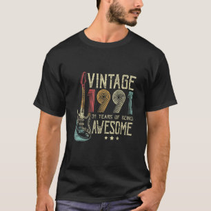 31st Birthday Womens Mens Vintage Awesome 1991 Gui T-Shirt