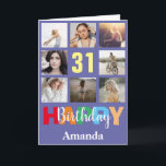 31st Happy Birthday Photo Collage Modern Card<br><div class="desc">31st Happy Birthday Photo Collage Modern Card with personalised name. For further customisation,  please click the "Customise it" button and use our design tool to modify this template.</div>