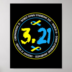 321 World Down Syndrome Awareness For Men Women Ki Poster