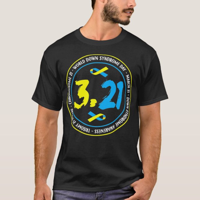321 World Down Syndrome Awareness T-Shirt (Front)