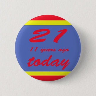 32 birthday 6 cm round badge