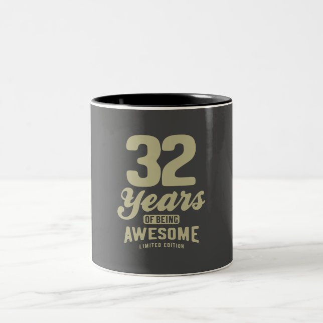 32 Years Of Being Awesome 32nd Birthday Two-Tone Coffee Mug (Center)