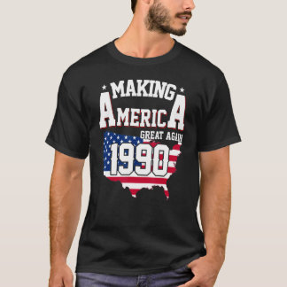 32nd Birthday Making America Great Since 1990 T-Shirt