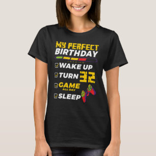 32nd Birthday Party Perfect For Gamer 32 Years Old T-Shirt