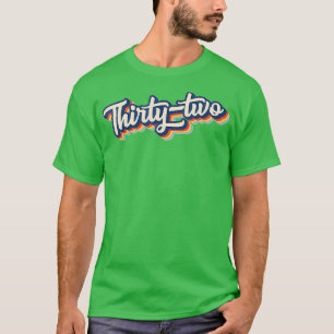 32nd Birthday Retro Birthday T-Shirt