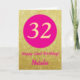 32nd Happy Birthday Hot Pink and Gold Glitter Card