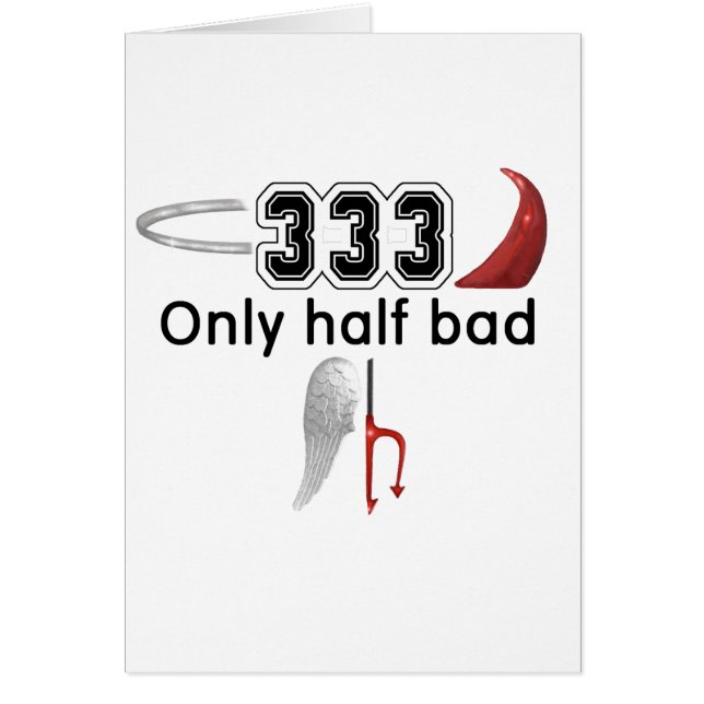 333 Half Bad (Front)