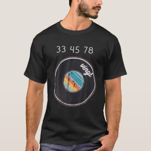 33 45 78 RPM Vintage Retro Vinyl Record T-Shirt