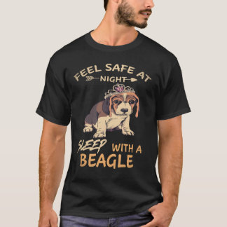 33 Feel Safe At Night Sleep With A Beagle T-Shirt