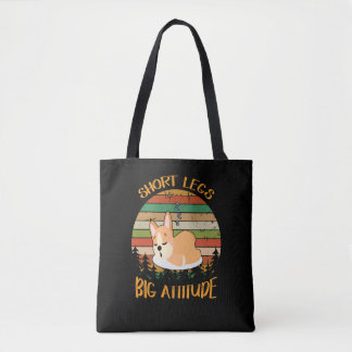 33 Short Legs Big Attitude Tote Bag
