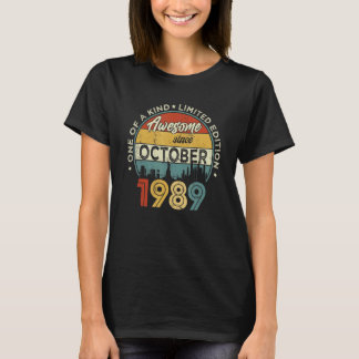 33 Years Old  Awesome Since October 1989 33rd Birt T-Shirt