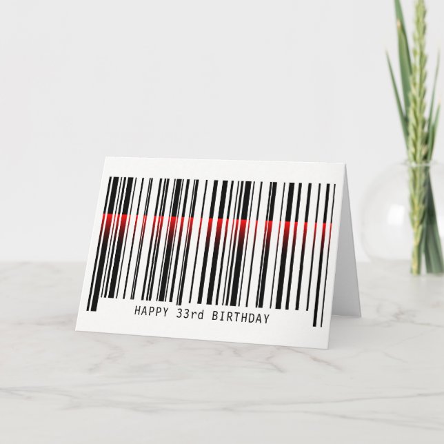33rd Birthday Barcode with laser Card (Front)