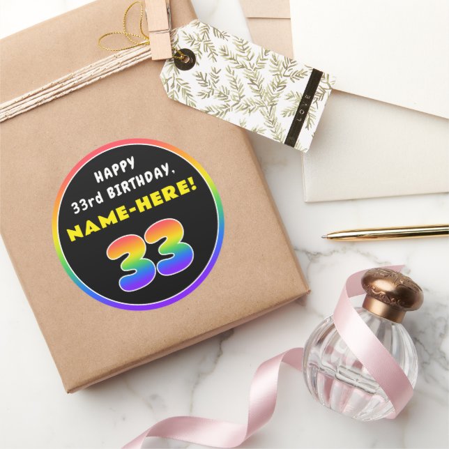 33rd Birthday: Colourful Rainbow # 33, Custom Name Classic Round Sticker (Gifting)