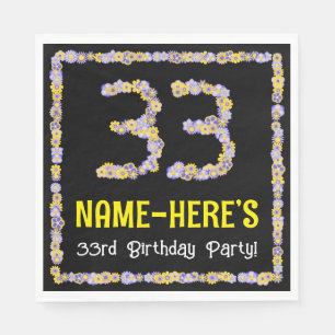 33rd Birthday: Floral Flowers Number, Custom Name Napkin