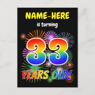 33rd Birthday - Fun Fireworks, Rainbow Look "33" Postcard