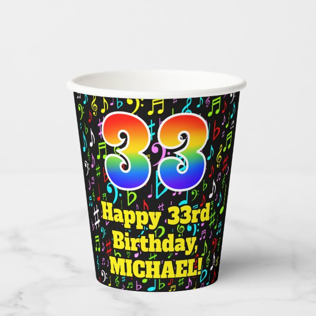 33rd Birthday: Fun Music Notes Pattern, Rainbow 33 Paper Cups (Front)