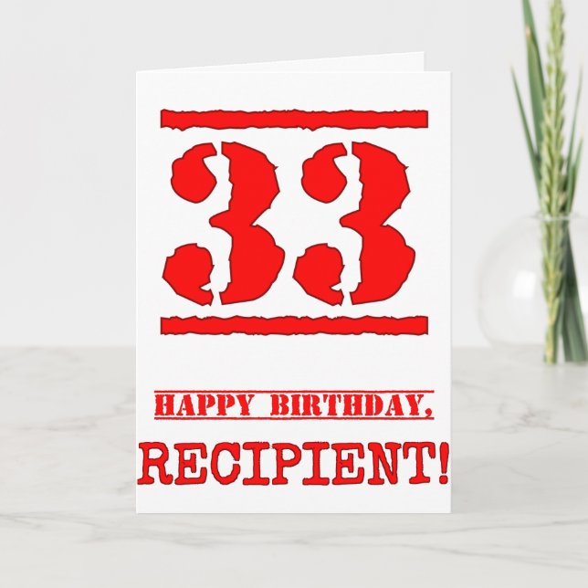 33rd Birthday: Fun, Red Rubber Stamp Inspired Look Card (Front)