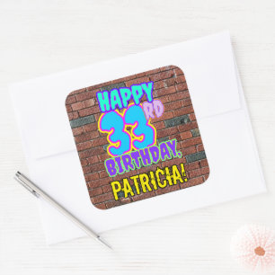 33rd Birthday – Fun, Urban Graffiti Inspired Look Square Sticker