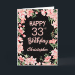 33rd Birthday Pink Peach Watercolor Floral Black Card<br><div class="desc">33rd Birthday Pink Peach Watercolor Floral Black Birthday Card. For further customisation,  please click the "Customise it" button and use our design tool to modify this template.</div>