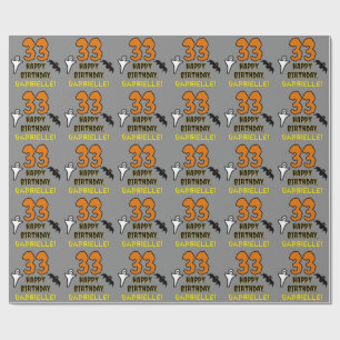33rd Birthday: Spooky Halloween Theme, Custom Name Wrapping Paper