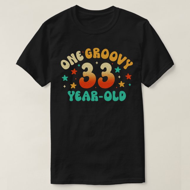33rd birthday T-Shirt (Design Front)