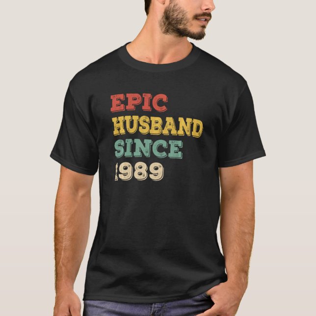 33rd Wedding Anniversary For Him Epic Husband Sinc T-Shirt (Front)