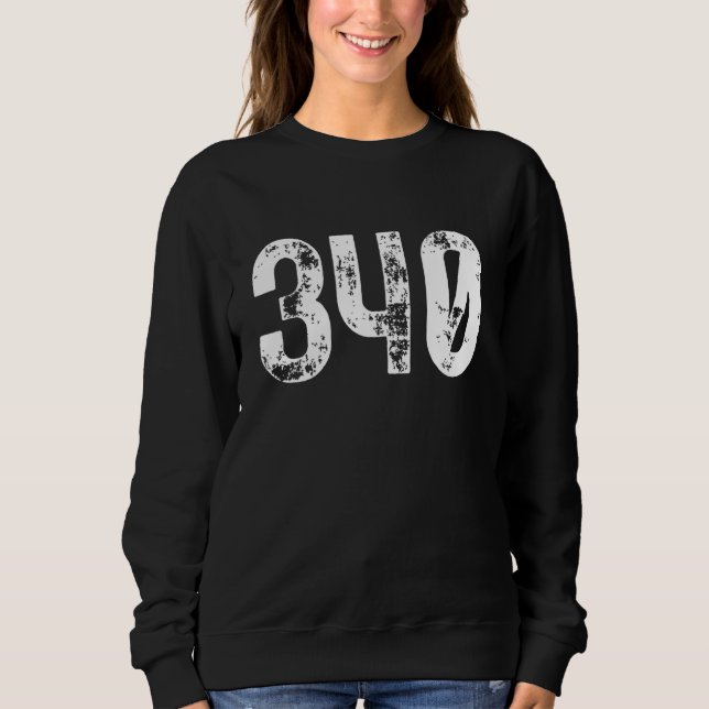 340 Area Code Virgin Islands Mobile Telephone Area Sweatshirt (Front)