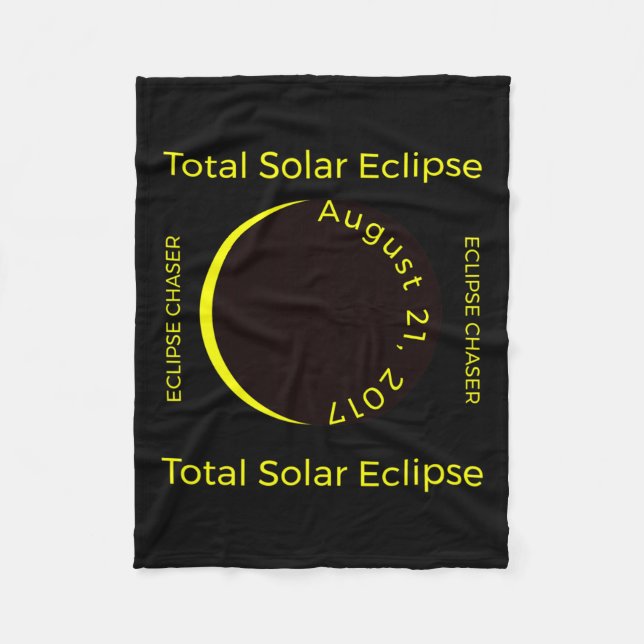 #34;eclipse Chaser#34; Total Solar Eclipse Aug 201 Fleece Blanket (Front)