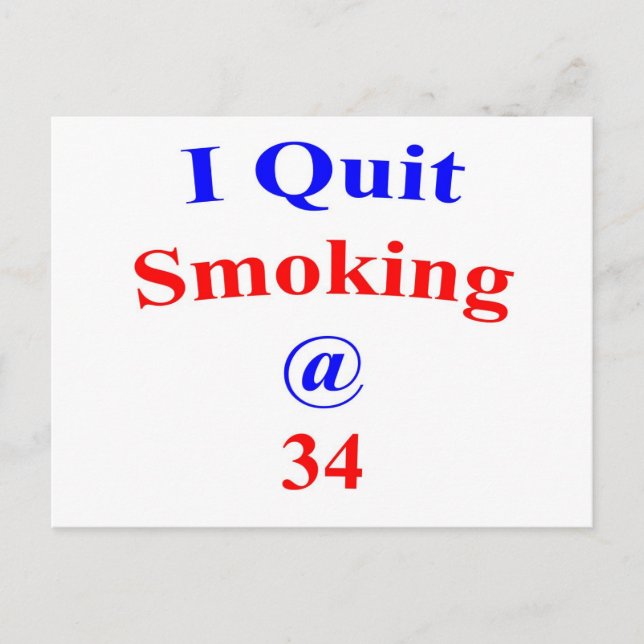 34 I Quit Smoking Postcard (Front)