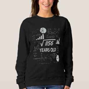 34 Year Old Bday Math Teacher 34th Birthday Gift Sweatshirt