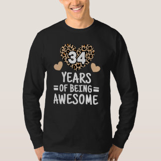 34 Years Of Being Awesome 34th Birthday Leopard Pr T-Shirt
