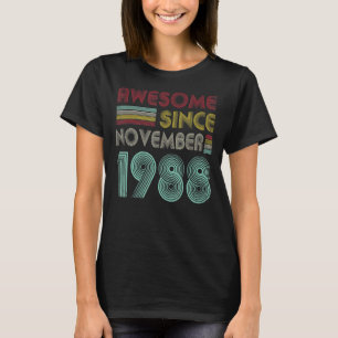 34 Years Old Awesome Since November 1988 34th Bir T-Shirt
