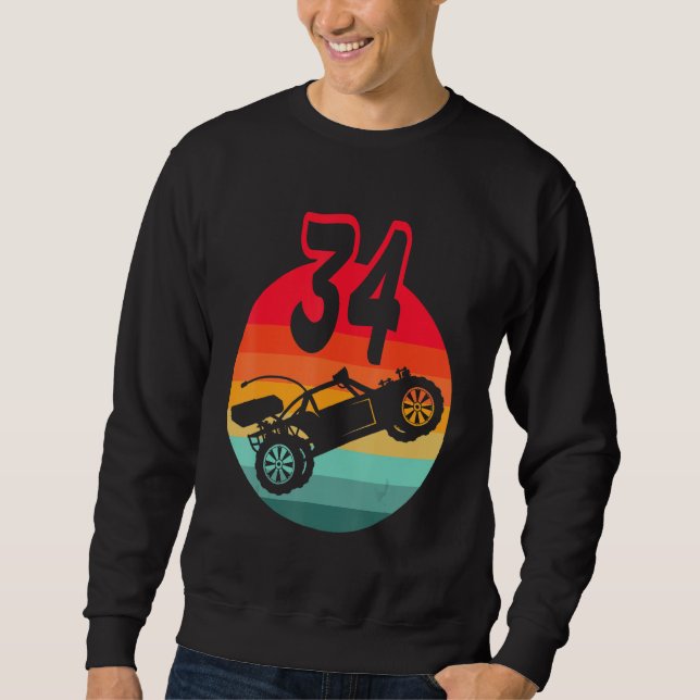 34th Birthday I Racing Gaming I Remote Control Rc  Sweatshirt (Front)