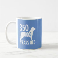 350 dog years old funny women and men